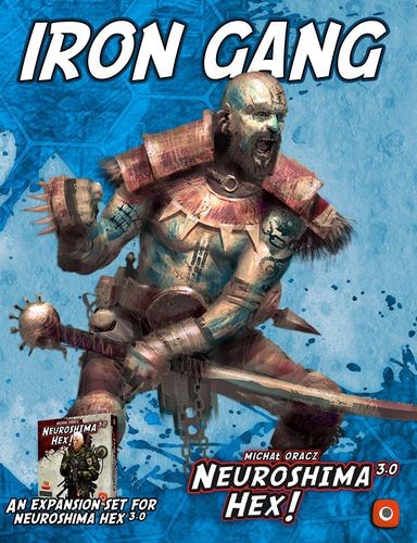 Neuroshima Hex: Iron Gang 3.0