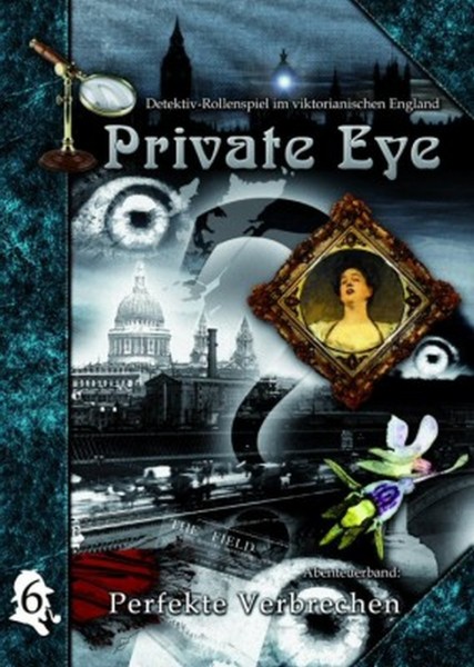 Private Eye 6: Perfekte Verbrechen
