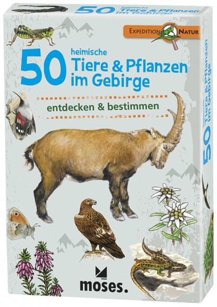 Expedition Natur – 50 heimische Tiere & Pflanzen im Gebirge